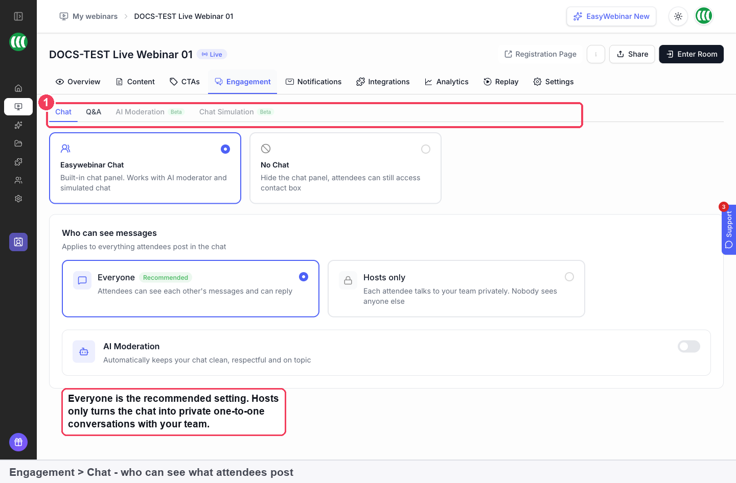 The Engagement tab's Chat section with Easywebinar Chat and No Chat, the Who can see messages options and the AI Moderation switch