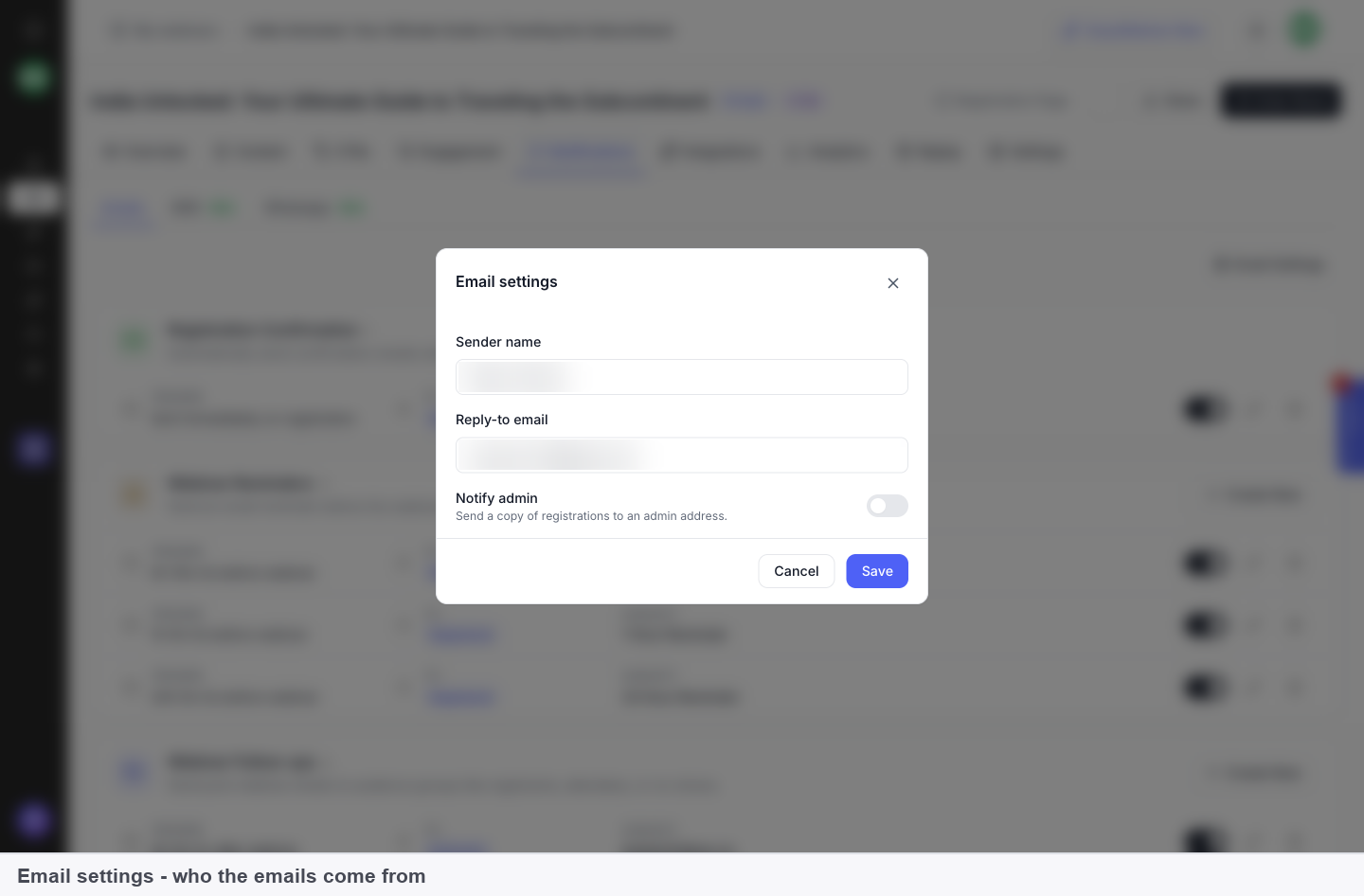 The Email settings dialog with the Sender name, Reply-to email and Notify admin settings