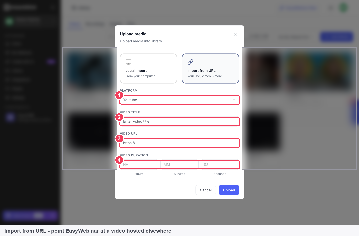 The Import from URL form with Platform, Video title, Video URL and Video duration in hours, minutes and seconds